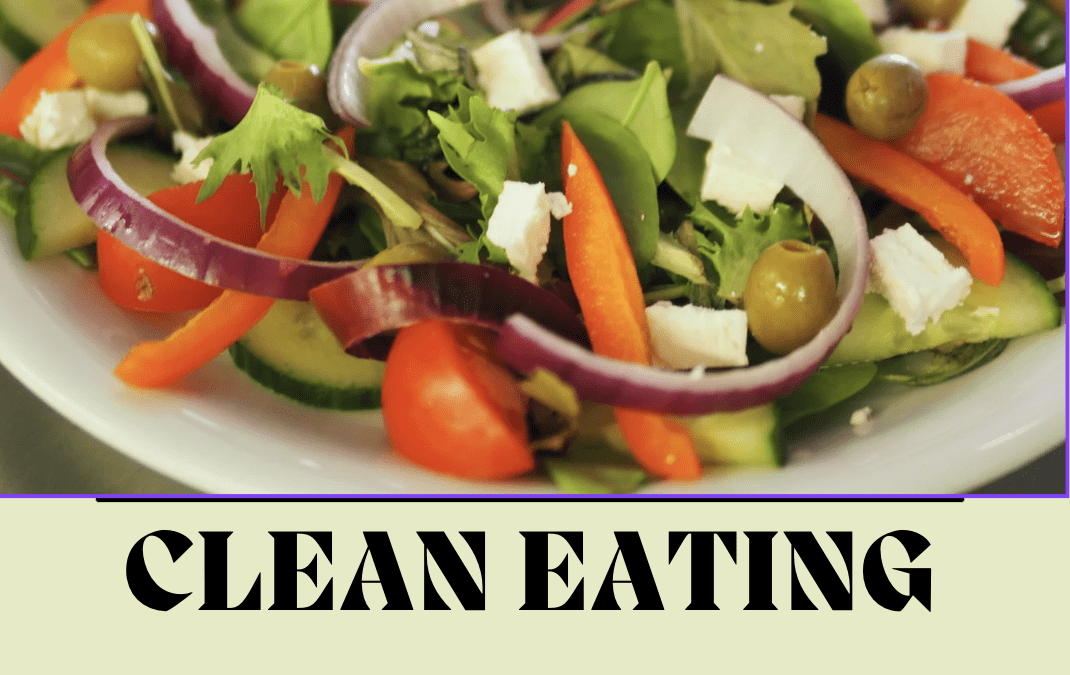 Clean Eating: What it is and how does it relates to the slow food movement?