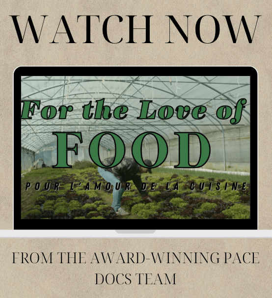 For the Love of Food: A first look at the new farm fresh documentary by PaceDocs